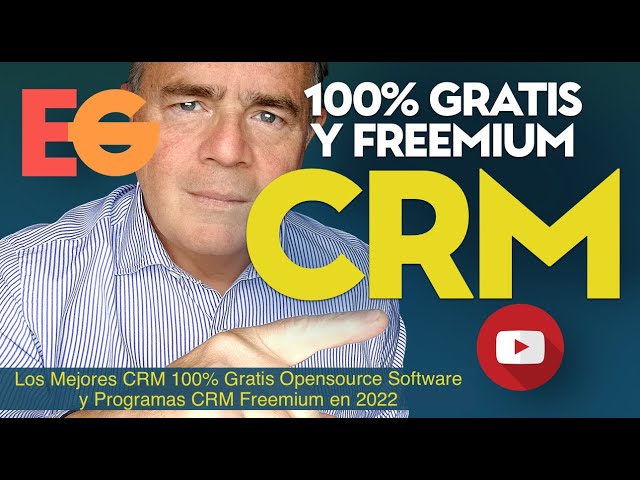 Los Mejores CRM 100% GRATIS Opensource Software y Programas CRM FREEMIUM en 2024