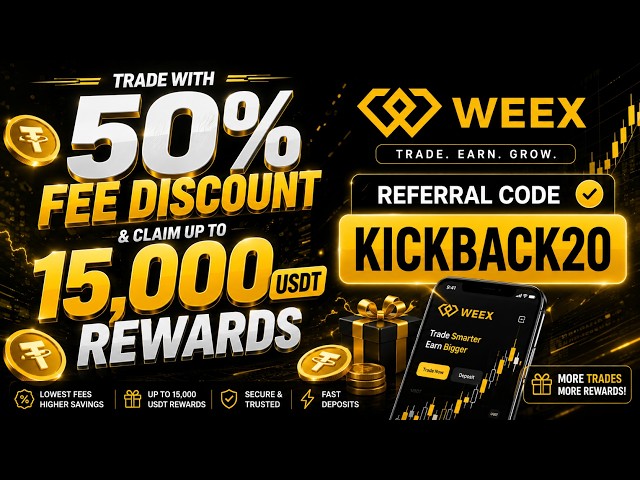 WEEX Referral Code (kickback20) – Trade with 50% Fee Discount & Claim Up to 15,000 USDT