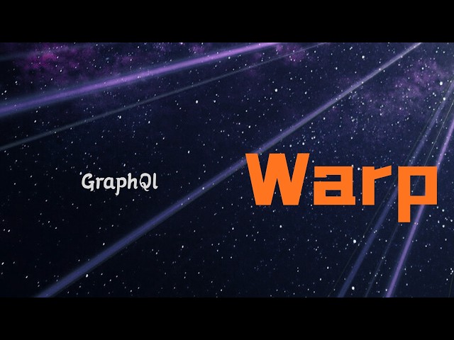 Warp | GraphQL | Rust | Tutorial 19