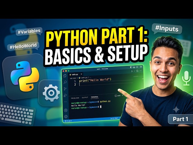 Python Tutorial Part 1 - Environment Setup, Variables & Data Types