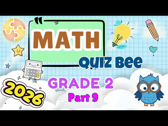Grade 2 Math Quiz Bee | Can You Score 20/20? | Part 9