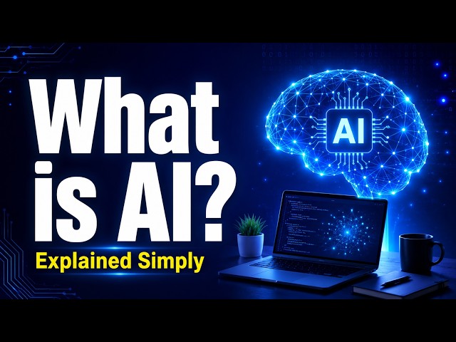 What is AI? The Simplest Explanation You'll Ever Hear