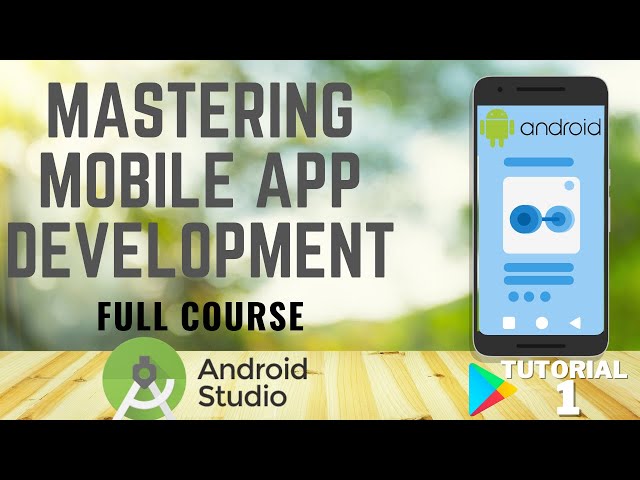 Android Mobile App Development Full Course | Introduction to Android App Development Full Course