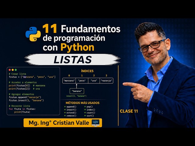 11 Fundamentos de programación con Python - Listas