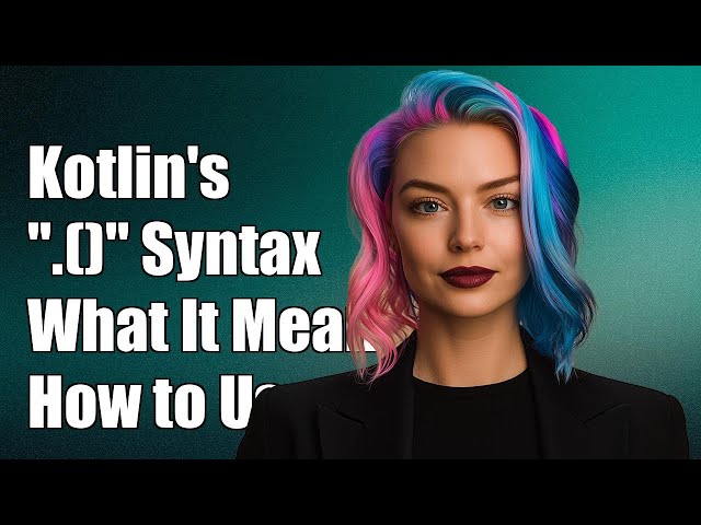 Understanding Kotlin's ".()" Syntax: What It Means and How to Use It
