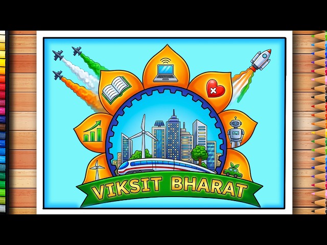 Viksit Bharat Poster Drawing | New India Empowerd India Drawing | Viksit Bharat 2047 Drawing