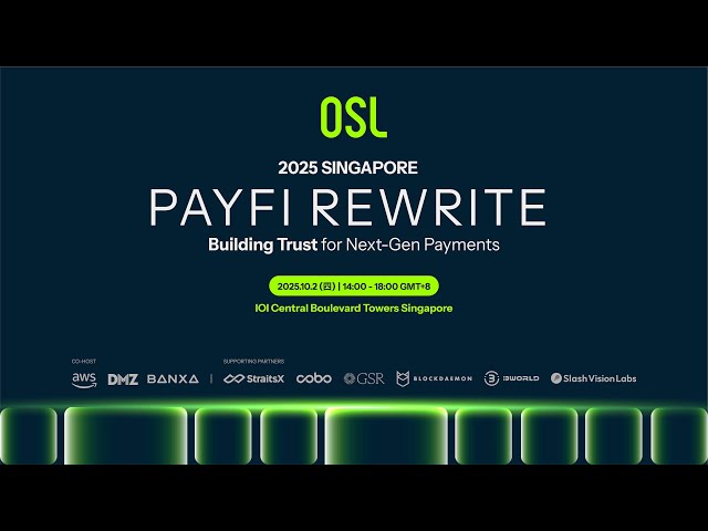 [Live] OSL PayFi Rewrite: Building Trust for Next-Gen Payments