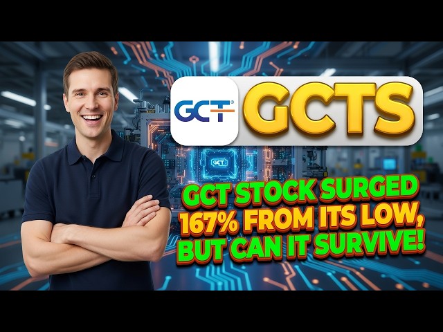 GCT Stock Surged 167% From Its Low, But Can It Survive! GCTS Stock Analysis