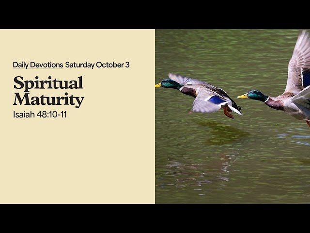 Spiritual Maturity - Daily Devotions
