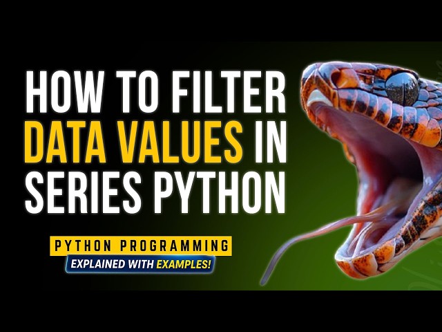 How to filter data Values in Python Series?