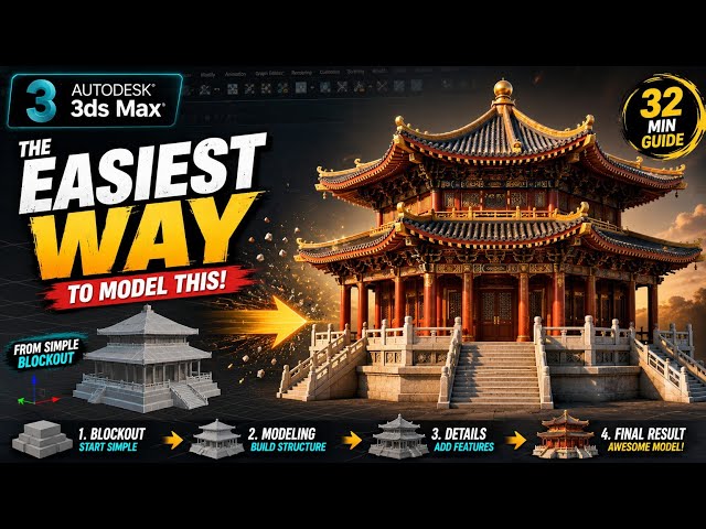 3ds Max Tutorial: The EASIEST Way to Model a Traditional Building (32 MIN GUIDE)