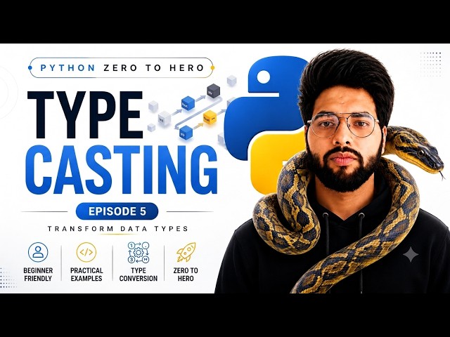 🐍 Python Zero to Hero | Episode 5: Type Casting in Python Explained