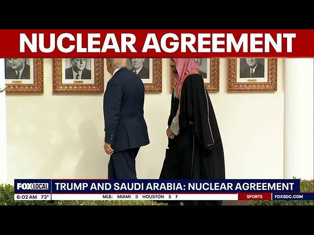 Trump approves nuclear agreement with Saudi Arabia | FOX 5 AT 6AM