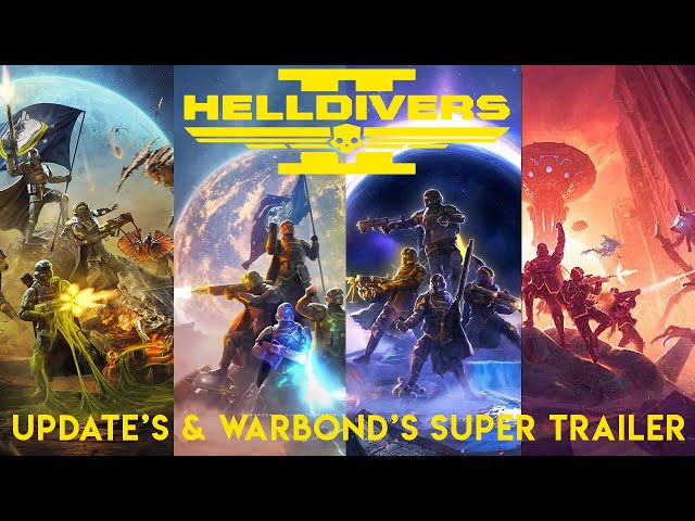 HELLDIVERS 2 | Update's & Warbond's SUPER TRAILER