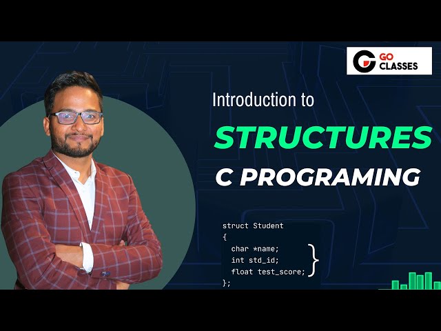 Struct Introduction C Programming | GO Classes | Sachin Mittal Sir