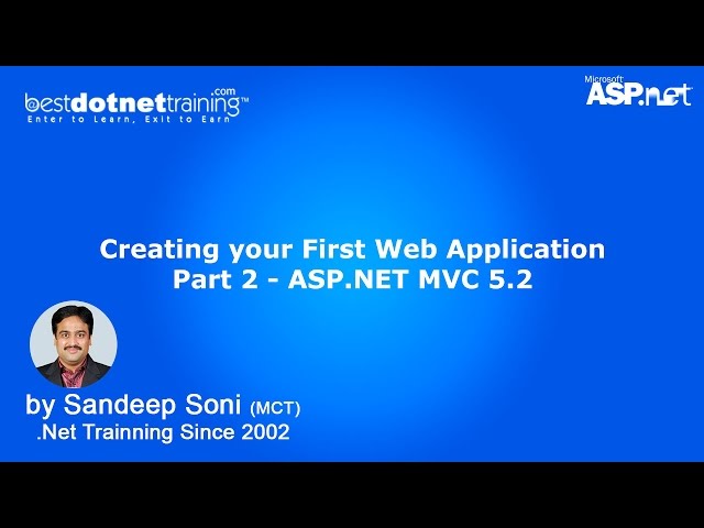 Create your First .NET MVC 5.2 Web Application-Video 2 - MVC Tutorial