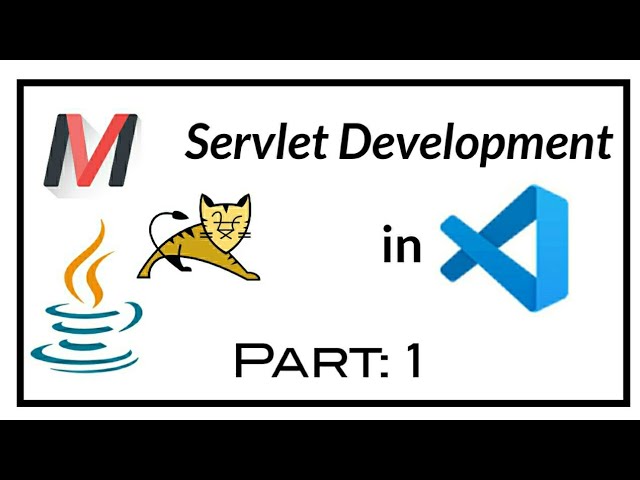 Setting up VS Code for Servlet/Web programming in Java. | Part-1.