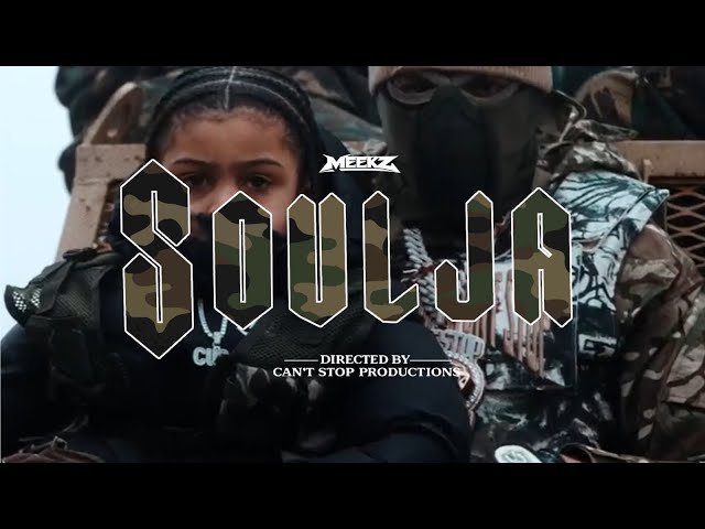 MEEKZ - SOULJA