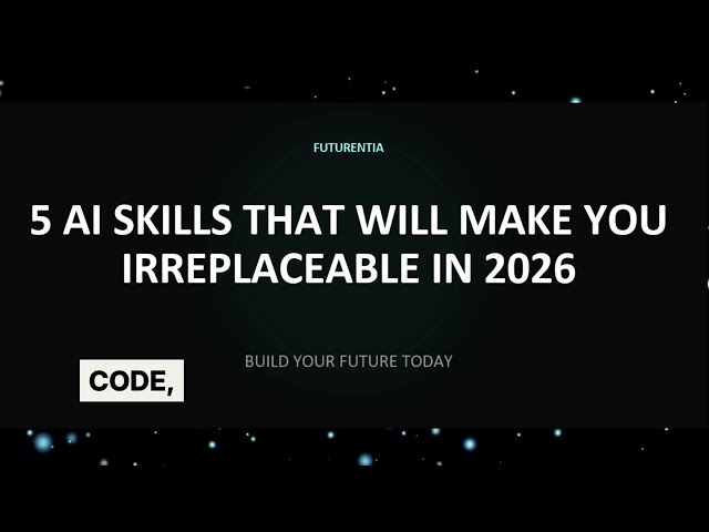 5 AI Skills  That Will Make You Irreplaceable in 2026 #ai #artificialintelligence #aiskills #tech