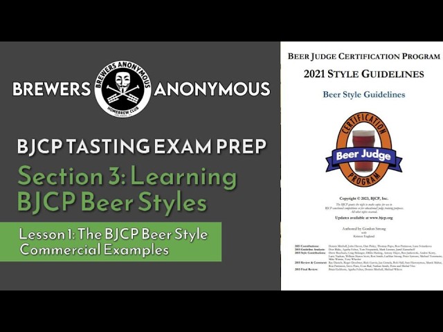 BJCP Tasting Exam Prep - Section 3 Lesson 2 - The BJCP Beer Style Commercial Examples