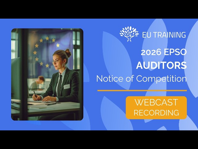 2026 EPSO Auditors | Notice of Competition Webcast
