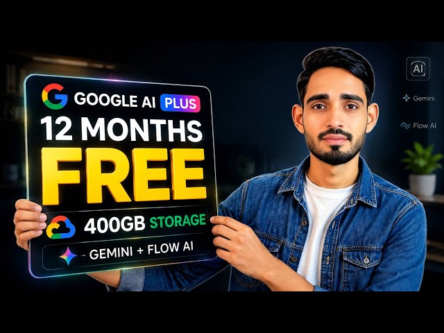 Get Google AI Plus for 12 Months (100% Free Method)