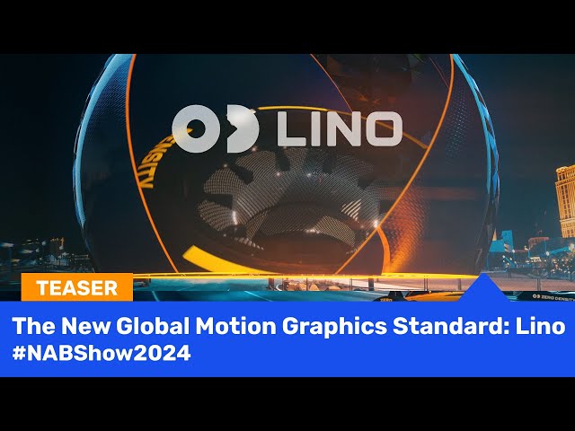 The New Global Motion Graphics Standard: Lino