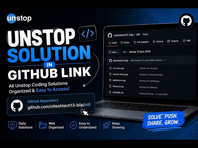 Daily Unstop Solutions on GitHub !!