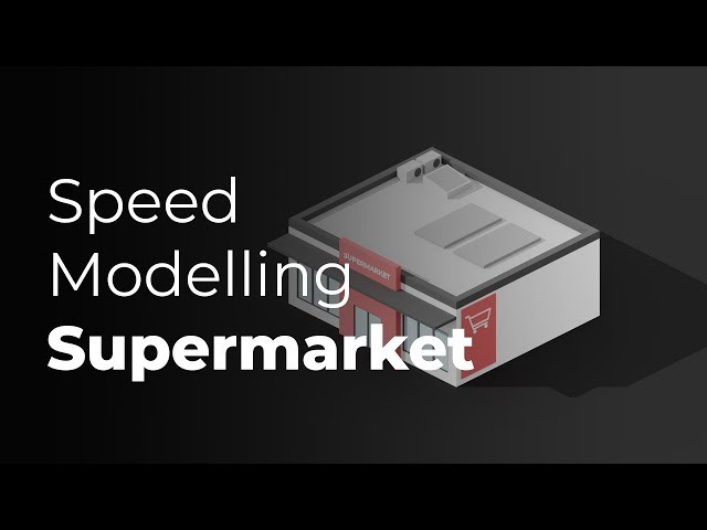 Blender Speed Modelling A Low Poly Supermarket
