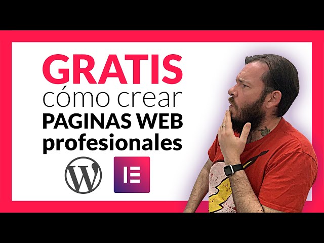 👉 CURSO cómo crear PÁGINAS WEB profesionales GRATIS 🚀 2020 con WORDPRESS y ELEMENTOR