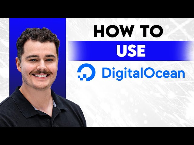How To Use DigitalOcean [2026 Guide]