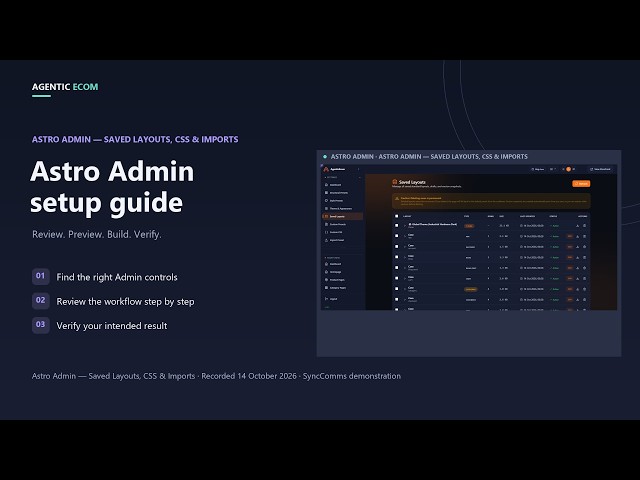 Astro Admin — Saved Layouts, CSS & Imports — setup guide