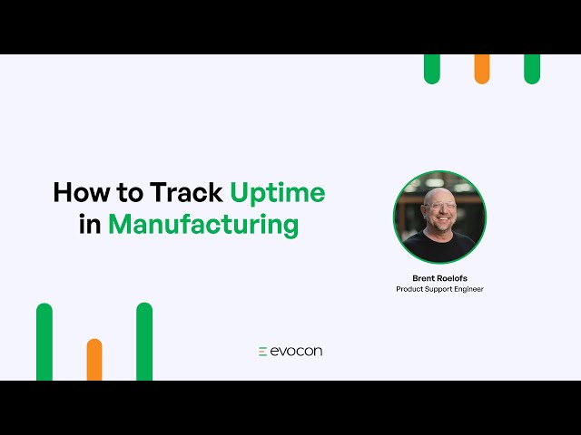 How to Track Uptime in Manufacturing | Evocon tutorial