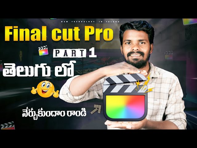 Final Cut Pro Tutorials Part 1: Basics to Advanced Complete Guide in Telugu