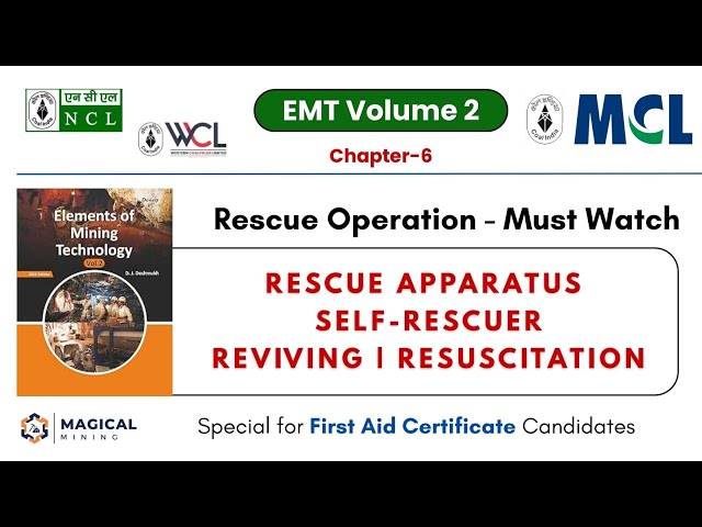 Rescue Apparatus & Rescue Operations | Self-Rescuer, SCBA, Gas Mask & Reviving Apparatus | EMT-2