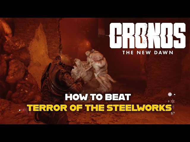 How To Beat Terror of the Steelworks - Cronos: The New Dawn Boss Guide