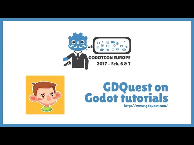 GodotCon 2017 | GDquest on Godot tutorials
