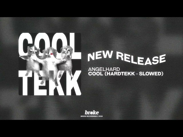 angelhard - Cool (Hardtekk - Slowed)