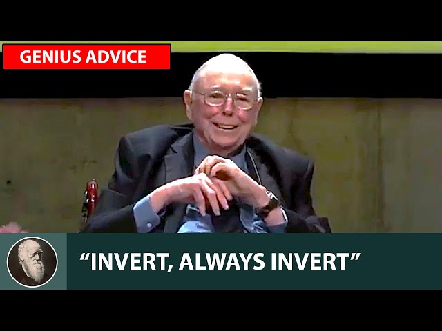 Charlie Munger: Invert, always invert