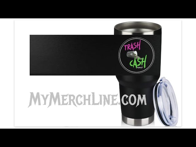 Printing Tumblers for Trash to Cash Podcast MyMerchLine.com Order / LogoJET UVx60XL UV Printer