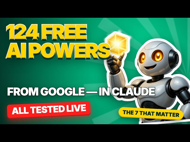 Google Published 124 Free AI Powers — I Ran the Best Ones in the Claude App (No Code Needed)