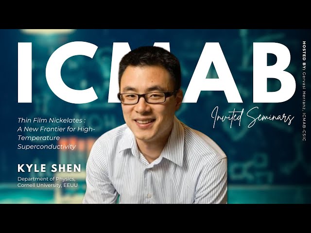 Thin Film Nickelates : A New Frontier for High-Temperature Superconductivity | ICMAB Seminar