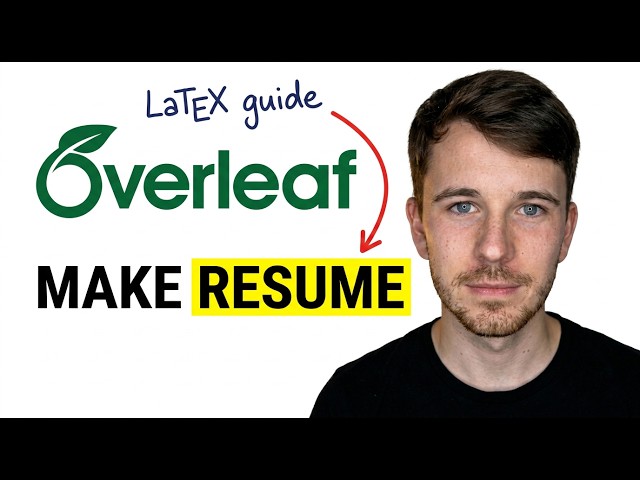 How to Make a Resume on Overleaf (Create Easily)