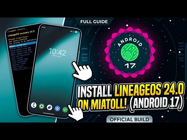 Lineage 24.0 Android 17 On Miatoll Devices: How to install Lineage 24.0 on Redmi Note 9 Pro Max