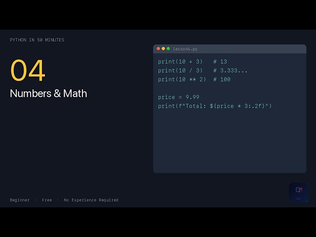 Python in 50 Minutes — Numbers & Math (Lesson 4)