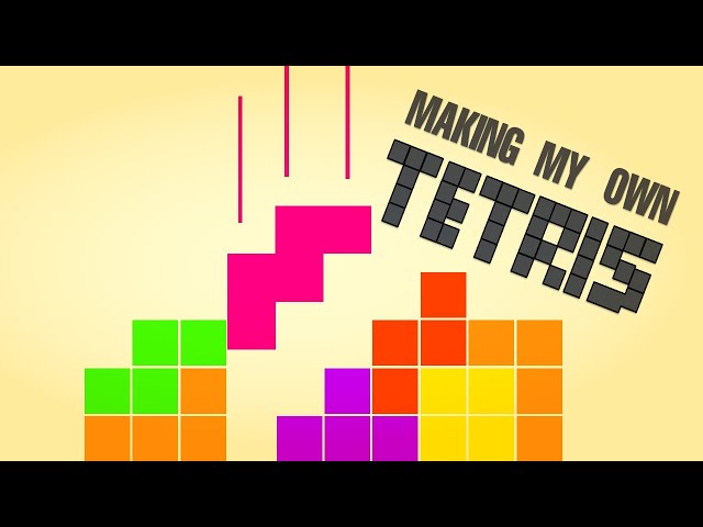 CODING MY OWN TETRIS  (Unity)