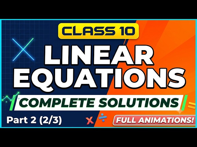 Part 2 Chapter 3 2/3 | Class 10 Maths Ex 3.2 Complete Solutions | Pair of Linear Equations