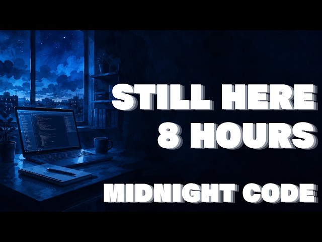 Alone with Code | lofi for late night programming (8 hours)