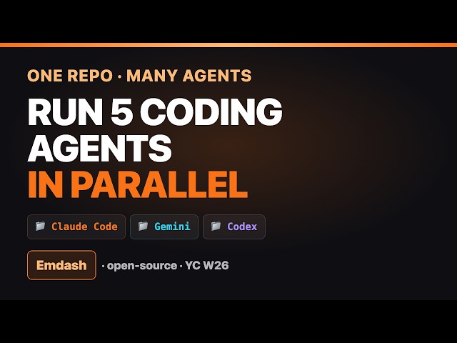 Run 10 Coding Agents in Parallel — How Emdash Uses Git Worktrees (YC W26)