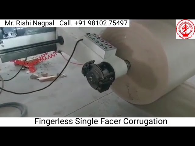 Fingerless Single Facer Corrugation @RishiNagpal